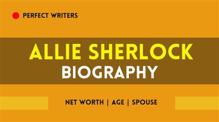 Allie Sherlock Biography, Age, Height, Husband, Net Worth, Family