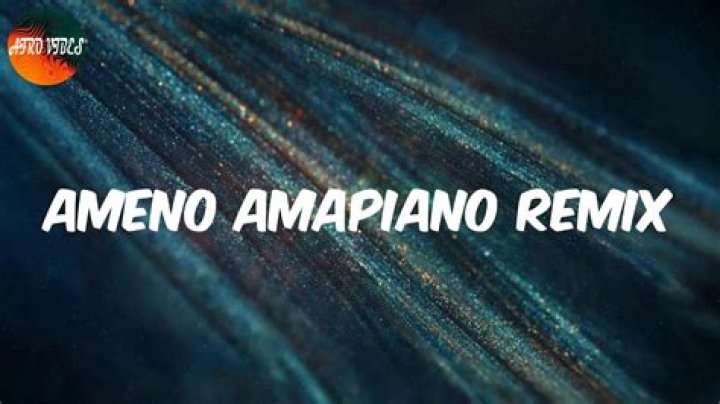 Ameno Amapiano Remix Song On Tiktok – Find The Lyrics Meaning and English Translation
