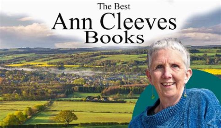 Ann Cleeves Biography, Age, Height, Husband, Net Worth, Family