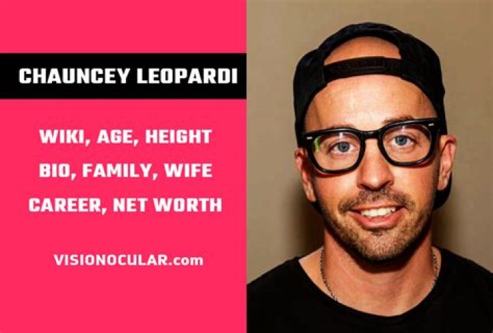 Chauncey Leopardi Bio, Wiki, Age, Height, Wife, Children, Movies and Net worth