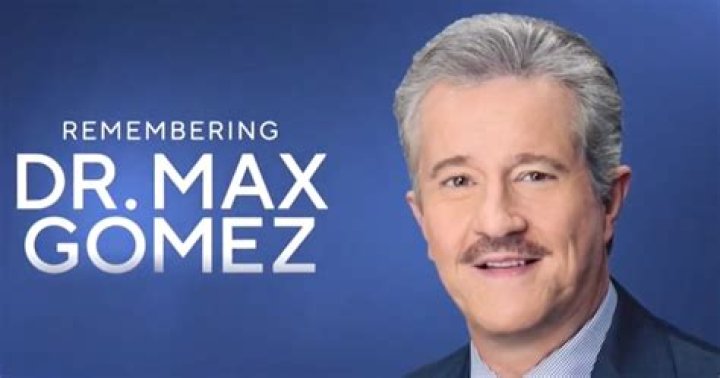 Dr. Max Gomez Cause Of Death: What Happened To Dr. Max Gomez?