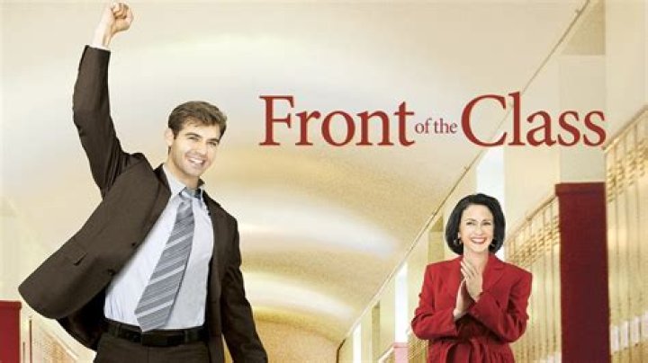 Front of the Class (2008 film) - Members profile, Facts, Wiki, Achievements, Net worth 2024 (updated)