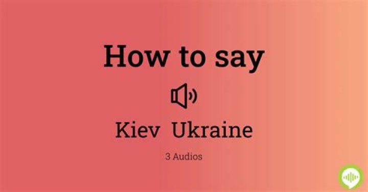 How to pronounce kiev