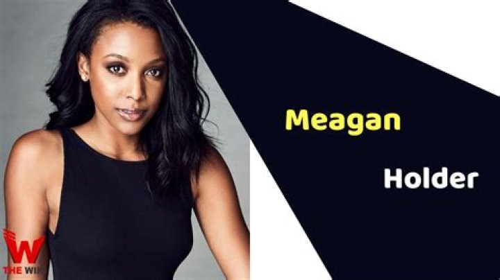Meagan Holder Biography, Age, Height, Husband, Net Worth, Family