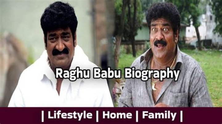 Raghu Babu’s biography, net worth, fact, career, awards and life story