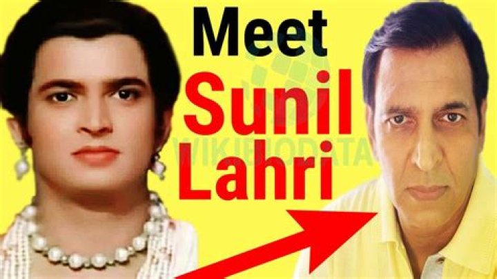 Sunil Lahri Biography, Age, Height, Wife, Net Worth, Family