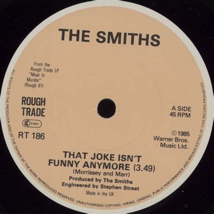 The Smiths’s
That Joke Isn’t Funny Anymore Lyrics