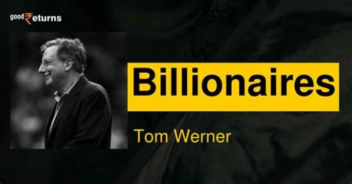 Tom Werner Net Worth, Age, Linkedin, Movies And TV Shows, Twitter And House Of The Liverpool FC Owner