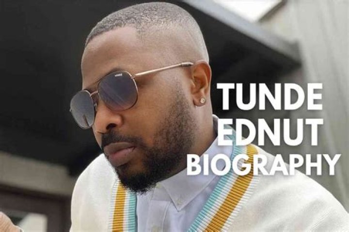 Tunde Ednut’s Biography and Net Worth From Music and Comedy