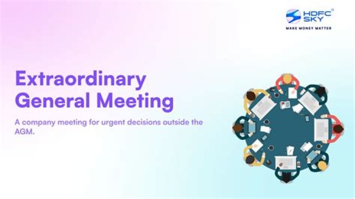What is the What is Extraordinary General Meeting (EGM)? | Definition, Features, Advantages and Disadvantages
